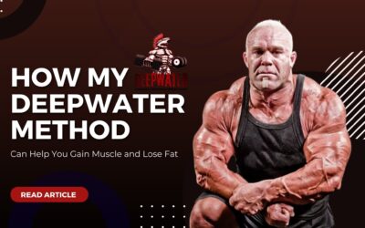 How My DeepWater Method Can Help You Gain Muscle and Lose Fat