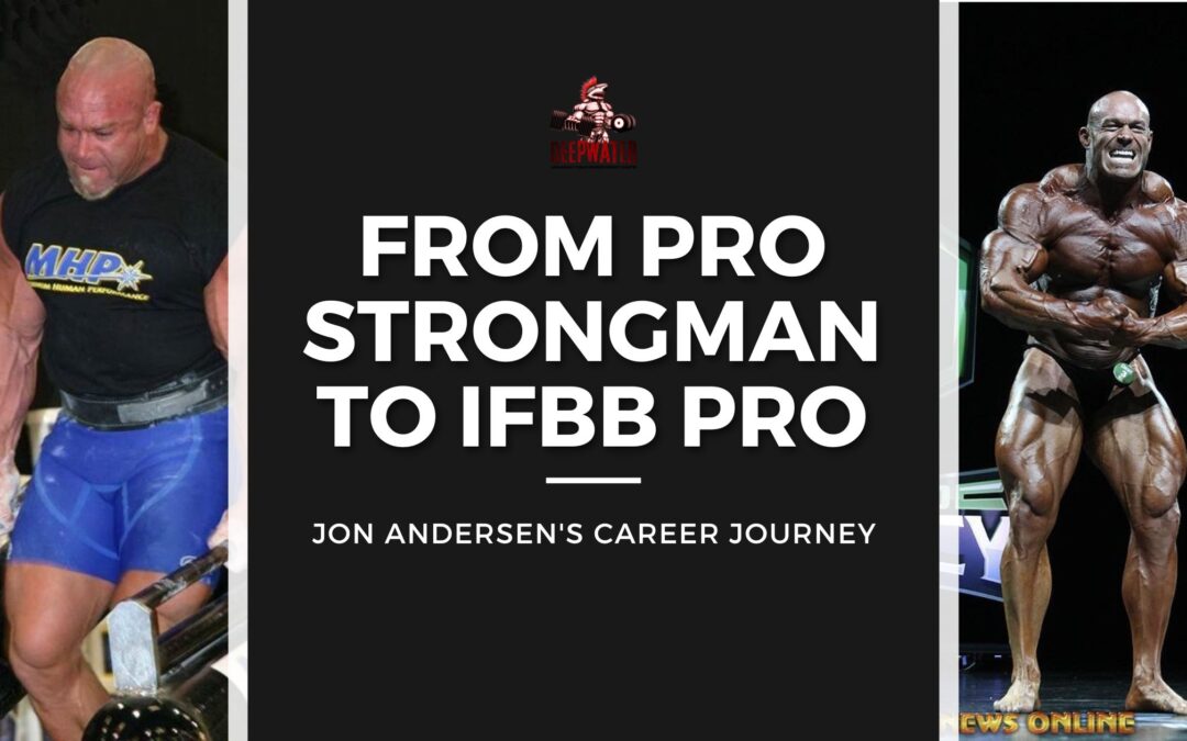 From Pro Strongman to IFBB Pro