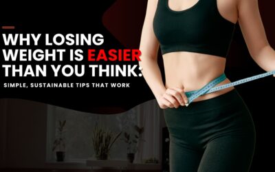 Why Losing Weight is Easier Than You Think