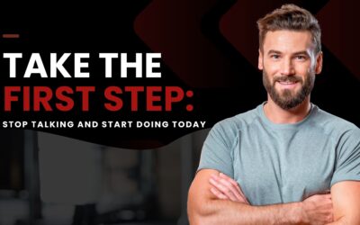 Take the First Step: Stop Talking, Start Doing