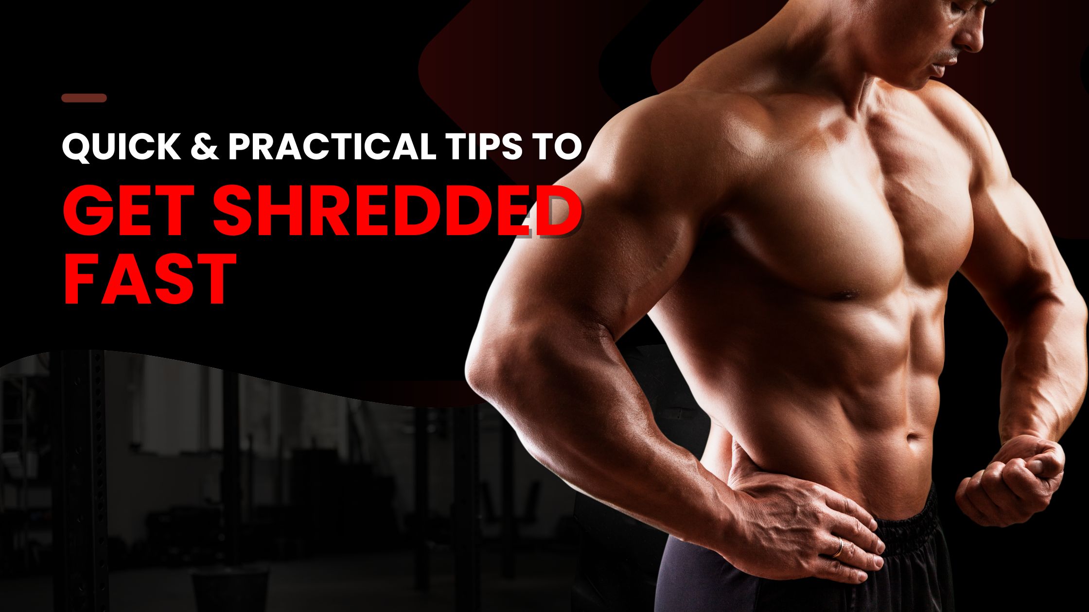 get shredded fast